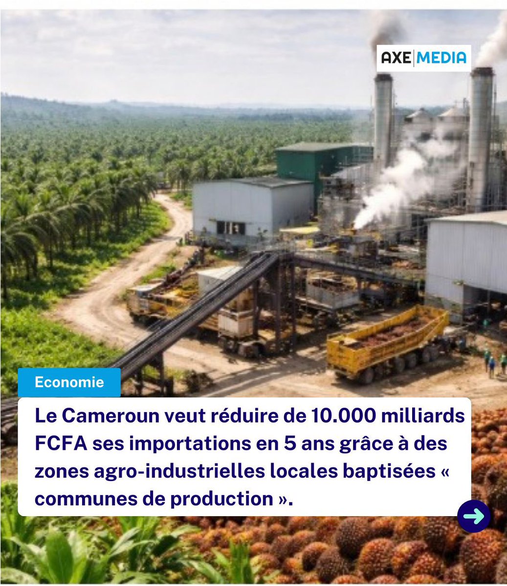 💰 Le Cameroun ambitionne de réduire ses importations de 10 000 milliards FCFA en cinq ans grâce à de nouvelles zones agro-industrielles locales. 

🏭Le projet repose sur le concept de « commune de production » pour transformer les récoltes sur place.

🌾 Un accord a été signé à