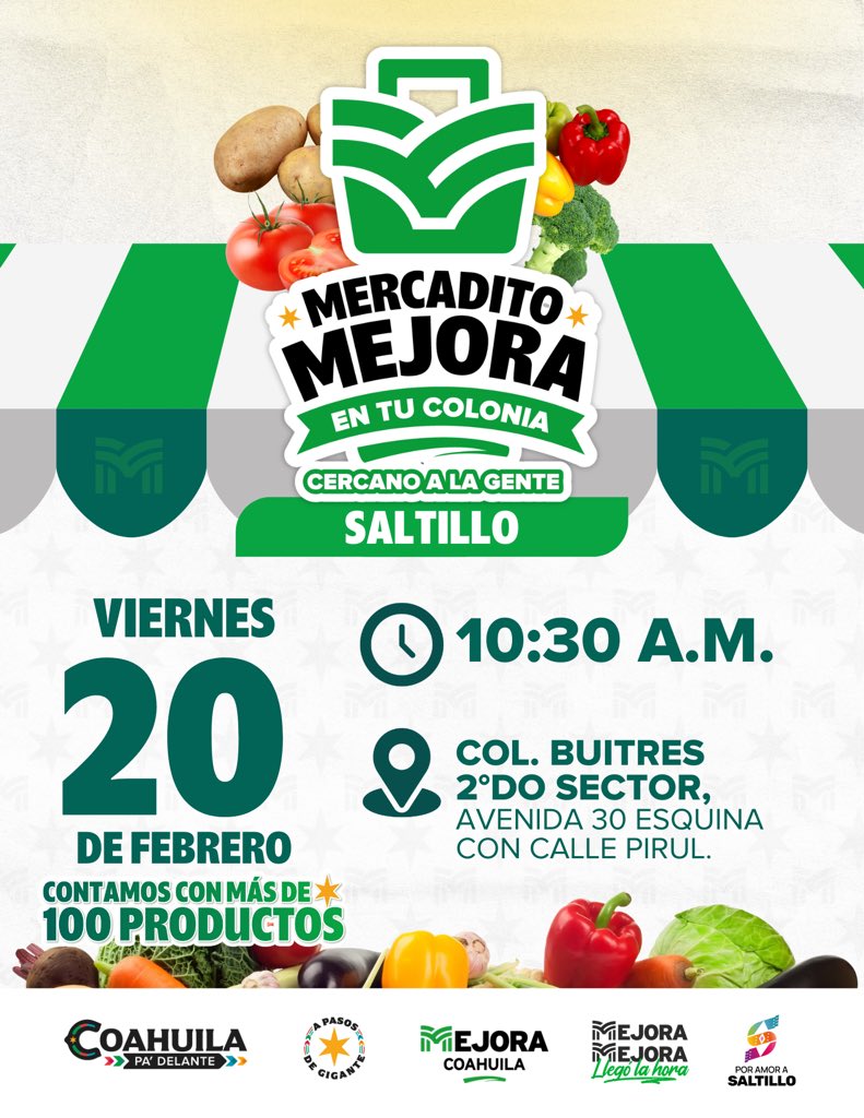 ¡Cierra tu semana ahorrando en el Mercadito Mejora! Te esperamos en la Col. Buitres en #Saltillo.

#CoahuilaPaDelante #APasosDeGigante #MejoraEntuEconomía