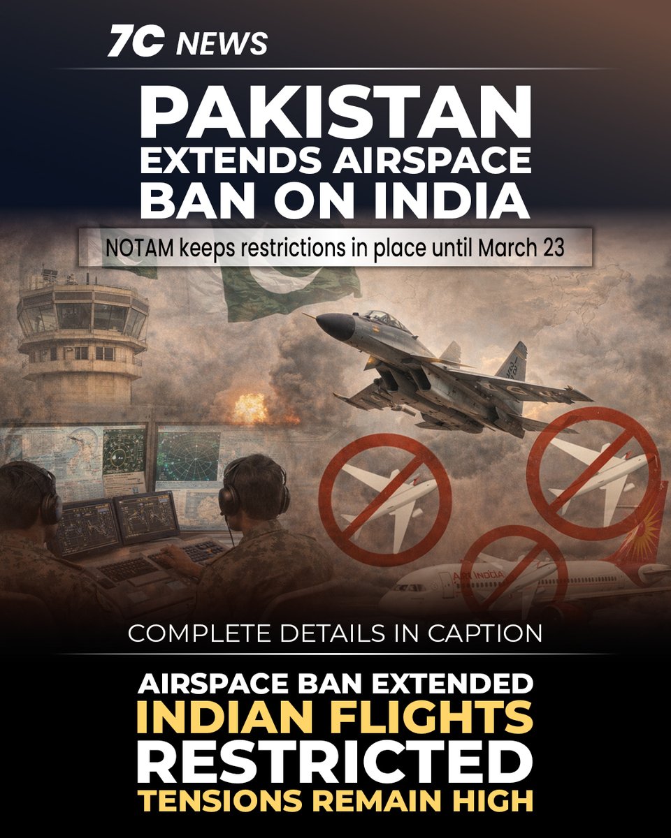 7cReport's tweet photo. 4️⃣ Airspace Ban on Indian Aircraft Extended
The Pakistan Airports Authority extended the closure of Pakistani airspace to Indian-registered military and civilian aircraft until March 23, maintaining restrictions amid ongoing bilateral tensions.

5️⃣ 270 Teaching Posts to Be Filled in Mansehra
The KP government announced recruitment of 270 vacant teaching and support posts in Mansehra district, aiming to improve learning outcomes and reduce staff shortages in public schools.

6️⃣ IHC Seeks ECP Reply in Toshakhana Case
The Islamabad High Court directed the Election Commission of Pakistan to explain its disqualification of Imran Khan in the Toshakhana case, intensifying legal scrutiny over asset disclosure and electoral accountability.

Why follow us?

🔹 7creport | @7creport: Verified updates, ground reports, and in-depth articles on key national & international issues
🔹 7cproduction | @7c.production: High-quality visual storytelling, explainers, documentaries, and production services
🔹 7C News | @7cnews.official: 24/7 credible news, context, and real impact coverage

🎙️ We also publish insightful podcasts on timely and trending issues, featuring expert

#PakistanNews #TopHeadlines #IslamabadBlast #Employment #Hockey #AirspaceBan #ImranKhan #7CNews
