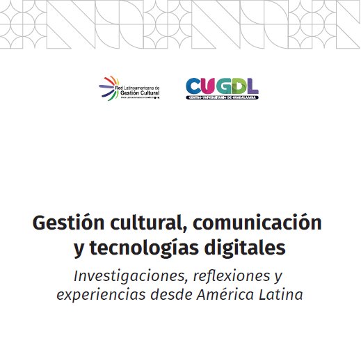 apsanchez_'s tweet photo. ¿Cómo transformar la Gestión Cultural en Iberoamérica a través de las Humanidades Digitales? 
Me hace mucha ilusión compartirles que ya está disponible el libro "Gestión cultural, comunicación y tecnologías digitales", donde colaboro con un capítulo sobre #HD. https://t.co/S5UYvkOc7D