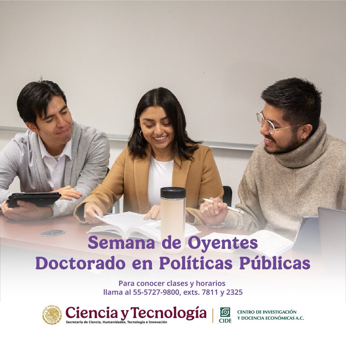 📌 ¿Te interesa formar parte del CIDE? Ven a conocernos en la Semana de oyentes.

ℹ️ Para mayor información sobre la Semana de Oyentes del Doctorado en Políticas Públicas, comunícate al teléfono: 5557279800 exts. 7811 y 2325
#deCIDEte