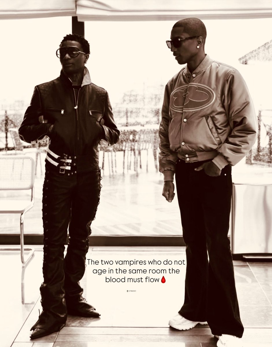 WIZKID.                       Pharrell Williams.
 35yrs                                       52yrs 

The 2 Vampires !❤️😇🦅