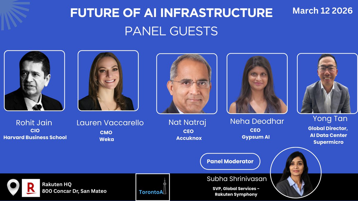 TorontoAI_'s tweet photo. Save the  Date - @RakutenSymphony HQ on 12th March
Future of AI Infrastructure — From Power to Production

Land → Data Centers → GPUs → Security → Models → Real-world AI.

Leaders from @weka @AccuKnox @Supermicro @HarvardHBS  would share the Stage at 

 #AIInfrastructure https://t.co/ULKzpm3QM4