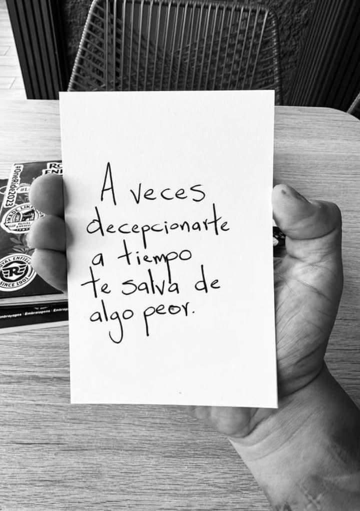 A veces una decepción te salva