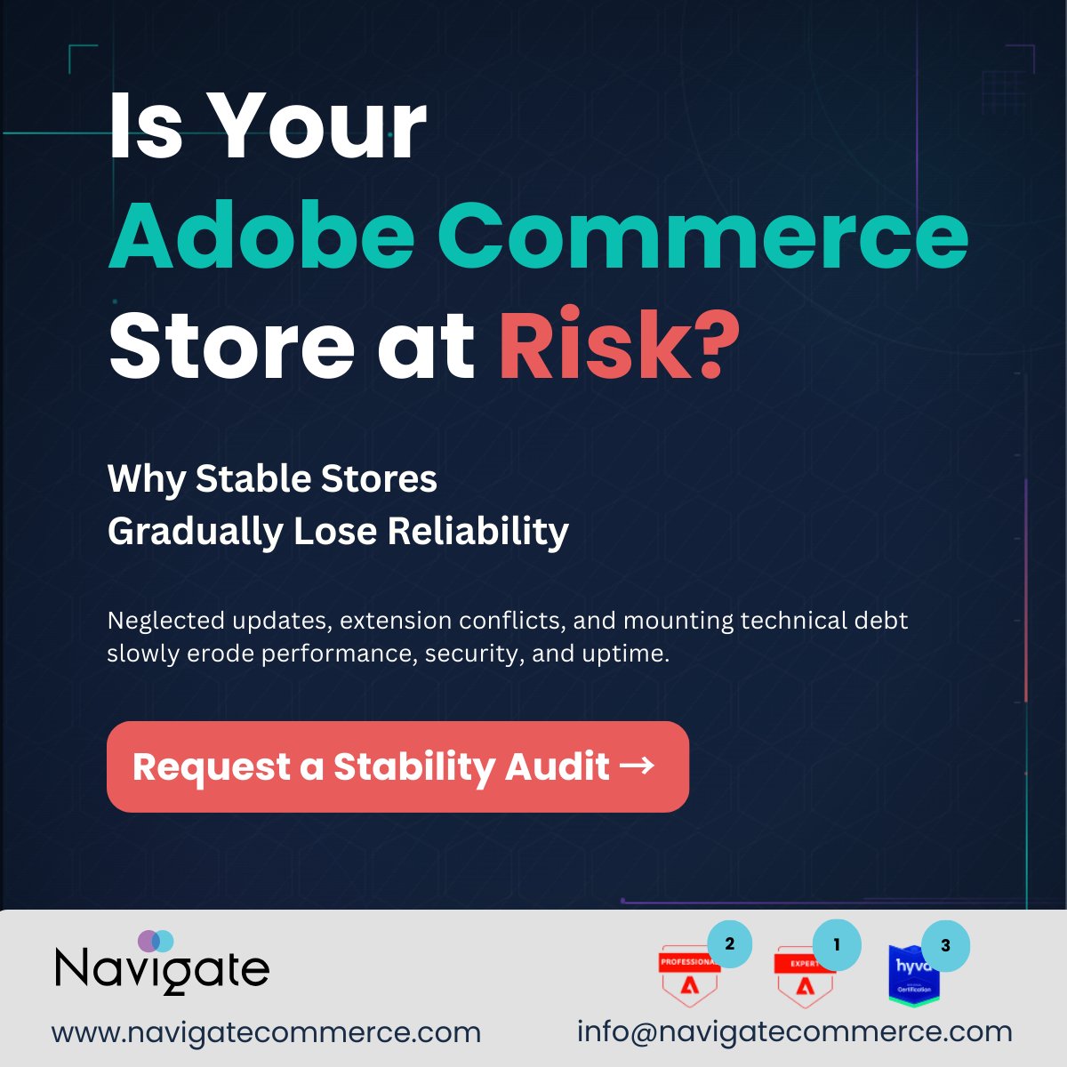 NavigateAgency's tweet photo. Adobe Commerce stores rarely fail overnight.

They slowly become unstable.

Missed updates.
Extension conflicts.
Performance drops.

If your store has not had a recent technical review, it may be carrying hidden risk.

Request a Stability Audit:
https://t.co/uSEeJEjryG https://t.co/orgnubmT5y
