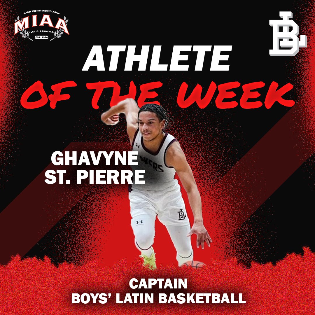 miaasportsmd's tweet photo. Shout out to Ghavyne St. Pierre of @BoysLatinAthltx Basketball, who averaged 21 pts per game in 3 games last week, shooting 48% from 3-pt range and added and average of 4 assists per contest, earning him MIAA #athleteoftheweek! https://t.co/tp69fBz44a
