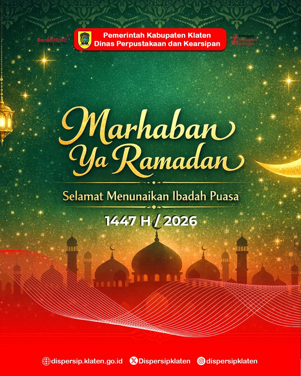 🌙 Marhaban Ya Ramadan 1447 H 🌙

Segenap keluarga besar Dispersip Klaten mengucapkan:

Marhaban Ya Ramadan 1447 Hijriah
Selamat menunaikan ibadah puasa.

Semoga bulan suci ini membawa keberkahan,
meningkatkan keimanan dan ketakwaan,
serta menjadikan kita pribadi yang lebih baik.