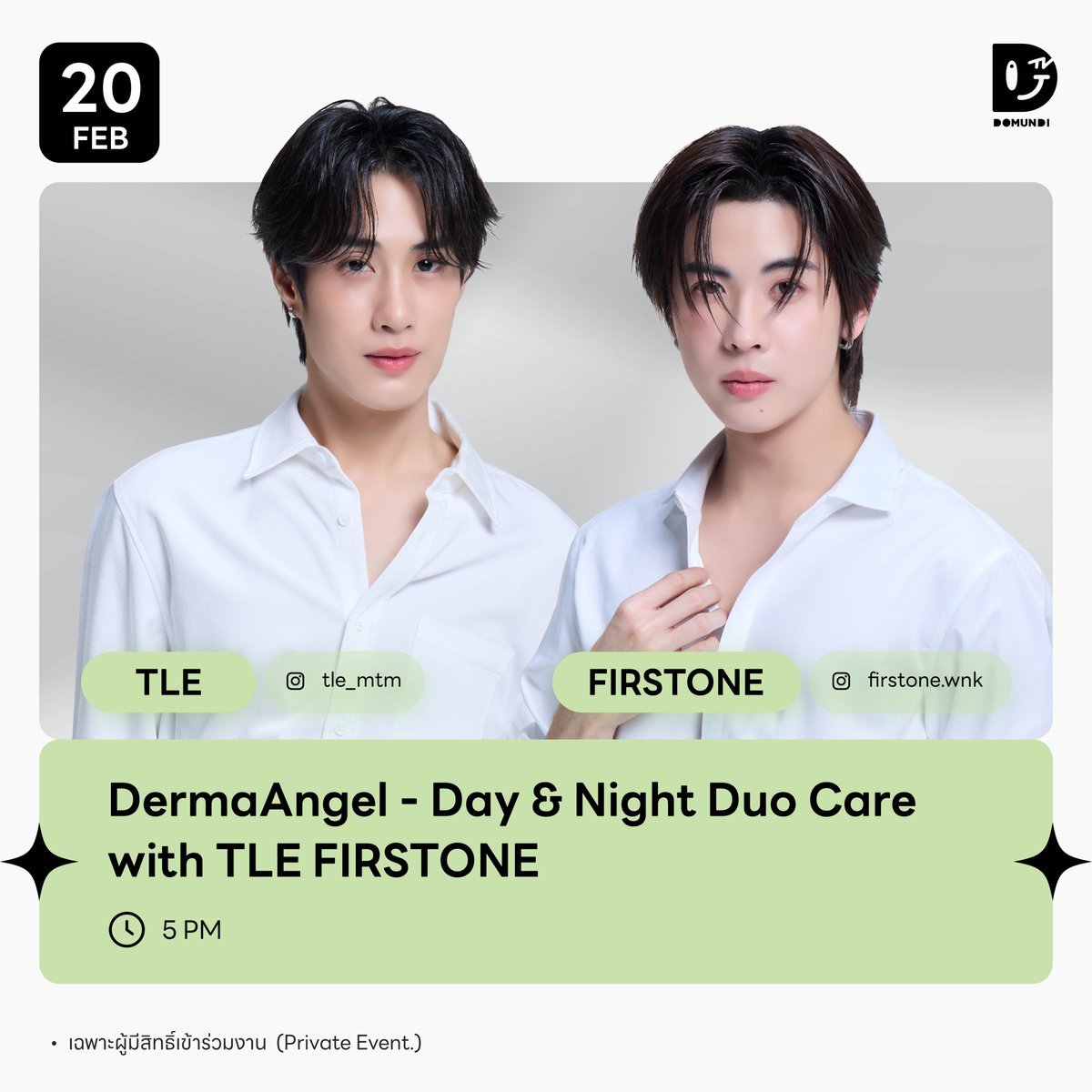 #DMDschedule 

🗓️ : 20.02.2026

DermaAngel - Day &amp; Night Duo Care with TLE FIRSTONE

🙋🏻‍♂️ : <a href="/TLE_mtm/">TLE.MTM</a> <a href="/firstone_wnk/">FirstOne</a>  
⏰️ : 17.00 น. | 5 PM (GMT+7) 
📢 : เฉพาะผู้มีสิทธิ์เข้าร่วมงาน 

#️⃣ : #.DermaAngelxTFO

#TLE_mtm #FirstOne 
#domunditv