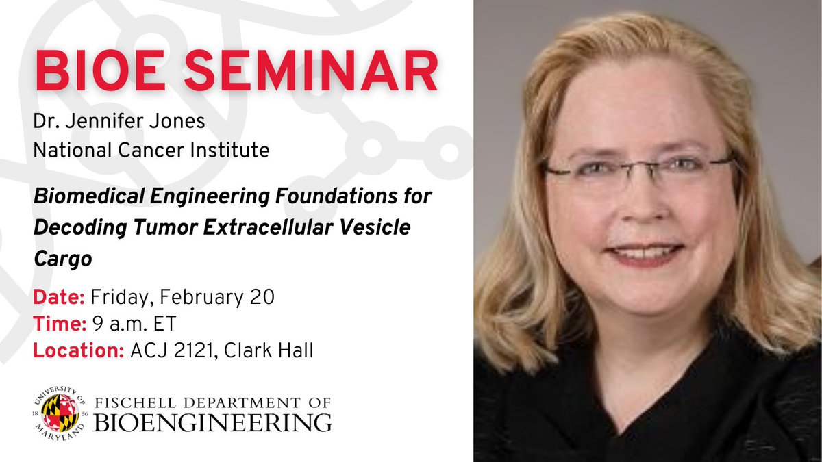 UMDBIOE's tweet photo. Join us this Friday (February 20) at 9:00 a.m. for our BIOE Seminar featuring Dr. Jennifer Jones from the National Cancer Institute. Read her bio and seminar abstract at: https://t.co/CTegJ0tKTl https://t.co/DTmoi5n152
