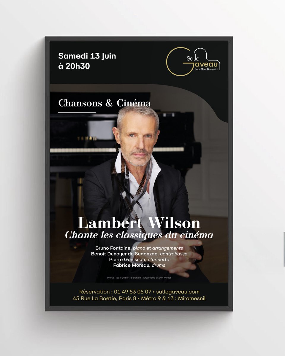 KevinMullr's tweet photo. Très heureux de partager la dernière affiche sur laquelle j’ai eu le plaisir de travailler ✍️ : le concert de Lambert Wilson, le 13 juin à la Salle Gaveau  

Photographie : Jean-Didier Tiberghien  
Maquilleuse : Aliénor Bernadie  
Retouches / DA : Kevin Muller  
Production : JMD https://t.co/aF9u0B2TId