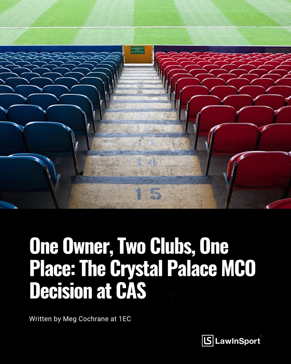LawInSport's tweet photo. One Owner, Two Clubs, One Place: The Crystal Palace MCO Decision at CAS
https://t.co/Ms5LttDGUk

Highlights:
► UEFA & Qualification Routes for its European Football Competitions
► Palace & Lyon’s Routes to Qualifying for the Europa League
► Issue of Linked Ownership Structures, the CFCB & the MCO Regulatory Framework
► Palace & Lyon’s MCO Declarations for 2025/26 Season
► Instigation of Proceedings by & Hearing before UEFA’s CFCB
► CFCB’s Decision & its Consequence
► Palace’s Appeal to CAS
► CAS’s Decision
► Consequences of Decision & Questions it Poses

Written by Meg Cochrane at 1EC