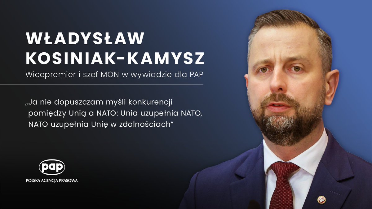 PAPinformacje's tweet photo. Szef MON dla PAP: nie boję się o sojusz transatlantycki #PAPInformacje
https://t.co/Ph3nCTNWxm https://t.co/IJIaTX6n3X