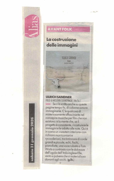 ULRICH SANDNER, Field (A Western Soundtrack)
CD #materialisonori
su Alias
[e disponibile su thebigcatalogue.it]
