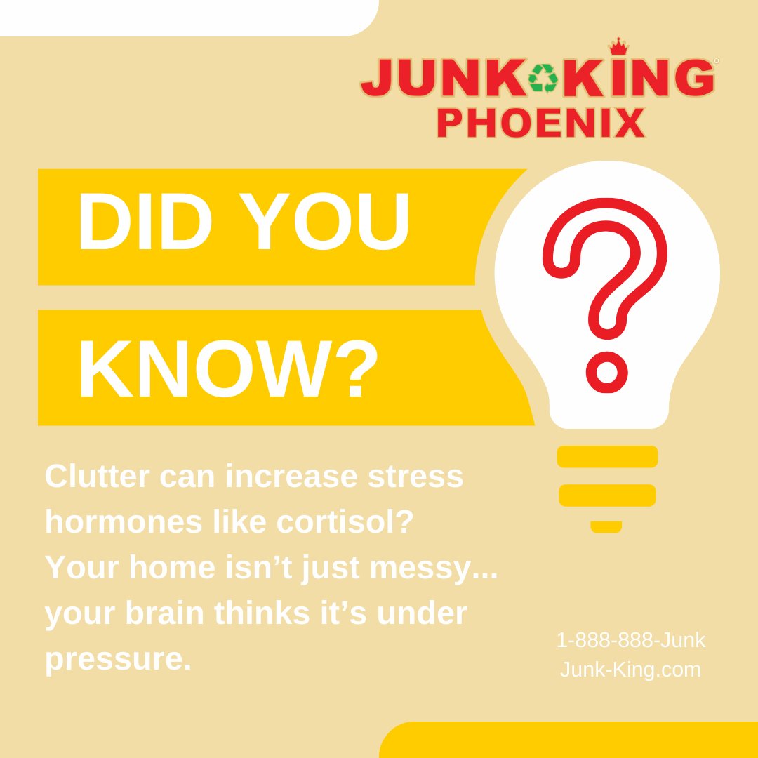 phoenixjunk's tweet photo. The clutter around your home is not just in the way physically, but also is increasing your stress! Let us help. #JunkKing #Phoenix https://t.co/z9X95sXM9T