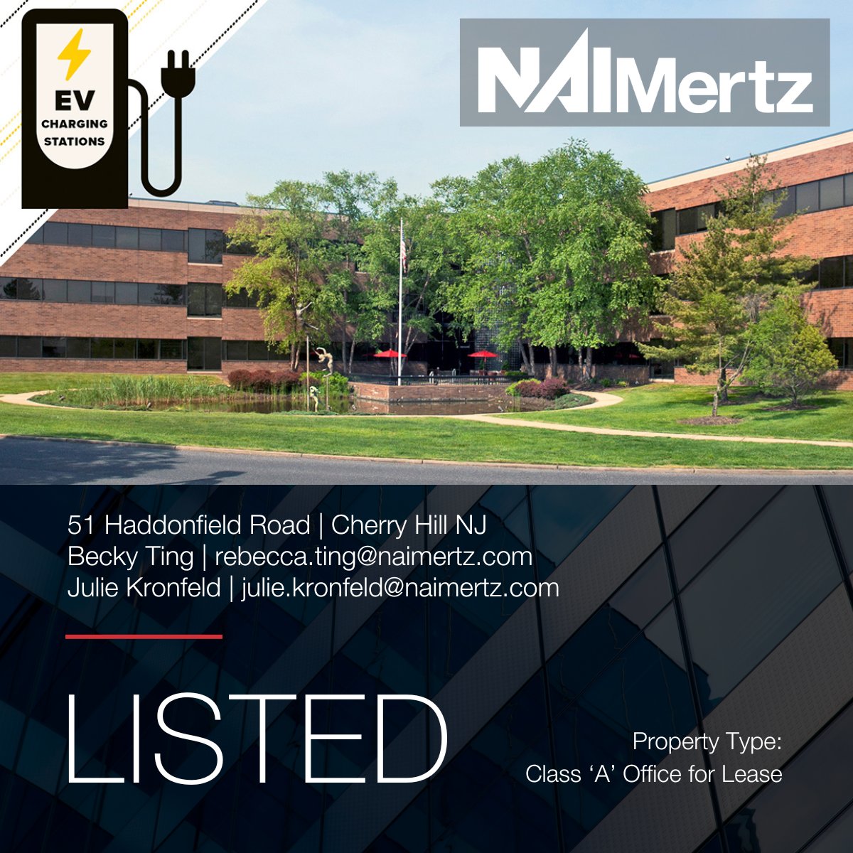 NAIMertz's tweet image. EV CHARGING STATIONS!
51 Haddonfield Rd | Cherry Hill NJ
Class ‘A’ Office for Lease
Suites from 1,109± SF to 5,499± SF
Becky Ting | Julie Kronfeld | 856.234.9600
#OfficeSpace #OfficeLeasing #EVChargingStations #CRE