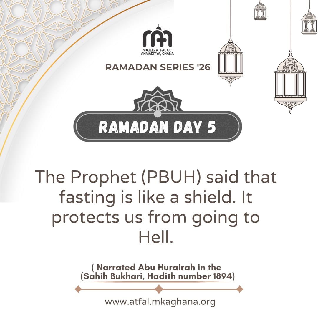 Daily Ramdadan Nugget - Day 5

#atfalghana
#mkaghana
#islamAhmadiyyat