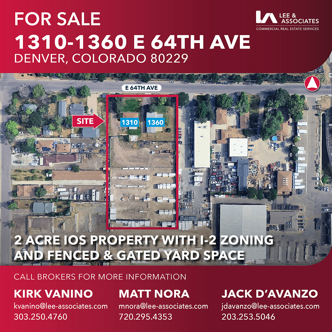 _LeeDenver's tweet photo. For Sale! 🔥
2 Acre IOS Property (I-2 Zoning)
1310–1360 E 64th Avenue has a fenced/gated yard space and unbeatable highway access.

Contact: Kirk Vanino, Matt Nora and Jack D'Avanzo
@VaninoKirk 

#IOS #IndustrialLand #CRE #LeeAssociates #LeeDenver https://t.co/CUtRvq4crz