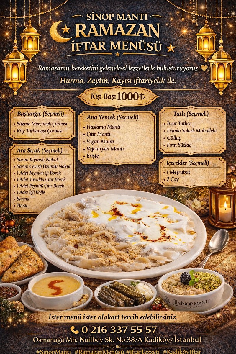 sinopmanti57's tweet photo. Ramazanın bereketini Sinop lezzetleriyle aynı sofrada buluşturuyoruz 🤍
Geleneksel tatlarla dolu iftar menümüz hazır!

İster menü ister alakart tercih edebilirsiniz.

📞 Rezervasyon: 0 216 337 55 57
📍 Osmanağa Mh. Nailbey Sk. No:38/A Kadıköy/İstanbul

#SinopMantı #Kadıköyİftar https://t.co/kxd8mmJEiO