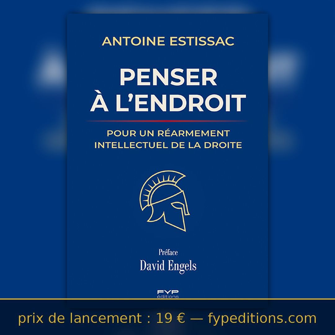 David Engels — l'un des historiens les plus lucides sur le déclin occidental — a préfacé Penser à l'endroit d'Antoine Estissac.
Ce n'est pas un hasard.
📖 Disponible sur fypeditions.com