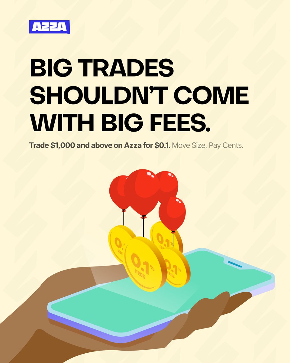 useazza's tweet photo. Big trades shouldn’t come with big fees.

Trade $1,000 and above on Azza for $0.1
High amounts, tiny fees. 🧵 https://t.co/32f9SF2c37