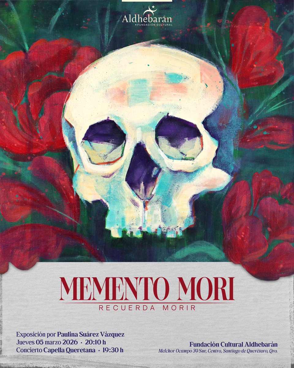 miniPau23's tweet photo. Les invito a mi exposición 
“Memento Mori: Recuerda Morir”
La inauguración será el jueves 5 de marzo de 2026 en Fundación Cultural Aldebarán (Melchor Ocampo 39, Centro de #Querétaro) a las 20:10 hrs.

.
.
#artesplásticas #artistaplástica #arte #pintura https://t.co/vroX3stv1W