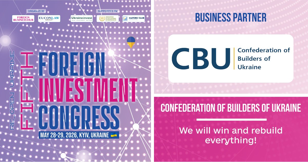 💼 V Foreign Investment Congress
📆 On May 28-29, 2026, Kyiv will host the Foreign Investment Congress. Read more at the link: linkedin.com/feed/update/ur…