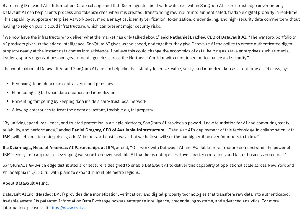 og_tigress's tweet photo. $DVLT #advertisement

In a joint press release with $IBM, Datavault announced a transformative project which will start this quarter and is anticipated to annualize a revenue target of $2B-$3B by 2027 and a $400M-$500M initial project target revenue in 2026. With the usage of the SanQtum AI platform, they will synchronize micro edge data centers along side IBM's watsonx portfolio of AI products to enable cybersecure data storage and compute, real-time data scoring, tokenization and ultra-low-latency in the two most data-dense areas of the US in New York and Philadelphia.

This project will target 100+ cities across the US once fully developed potentially capturing a significant share of the insurance and financial sectors, the healthcare industry, and enterprise opportunities.

This project further supports the target revenue of atleast $200M by year end in one transaction alone, not including any other side of their growing business model. 

https://t.co/GGKY3erXs5

https://t.co/iNJEHF424k

disclaimer: https://t.co/SBLMeexN56