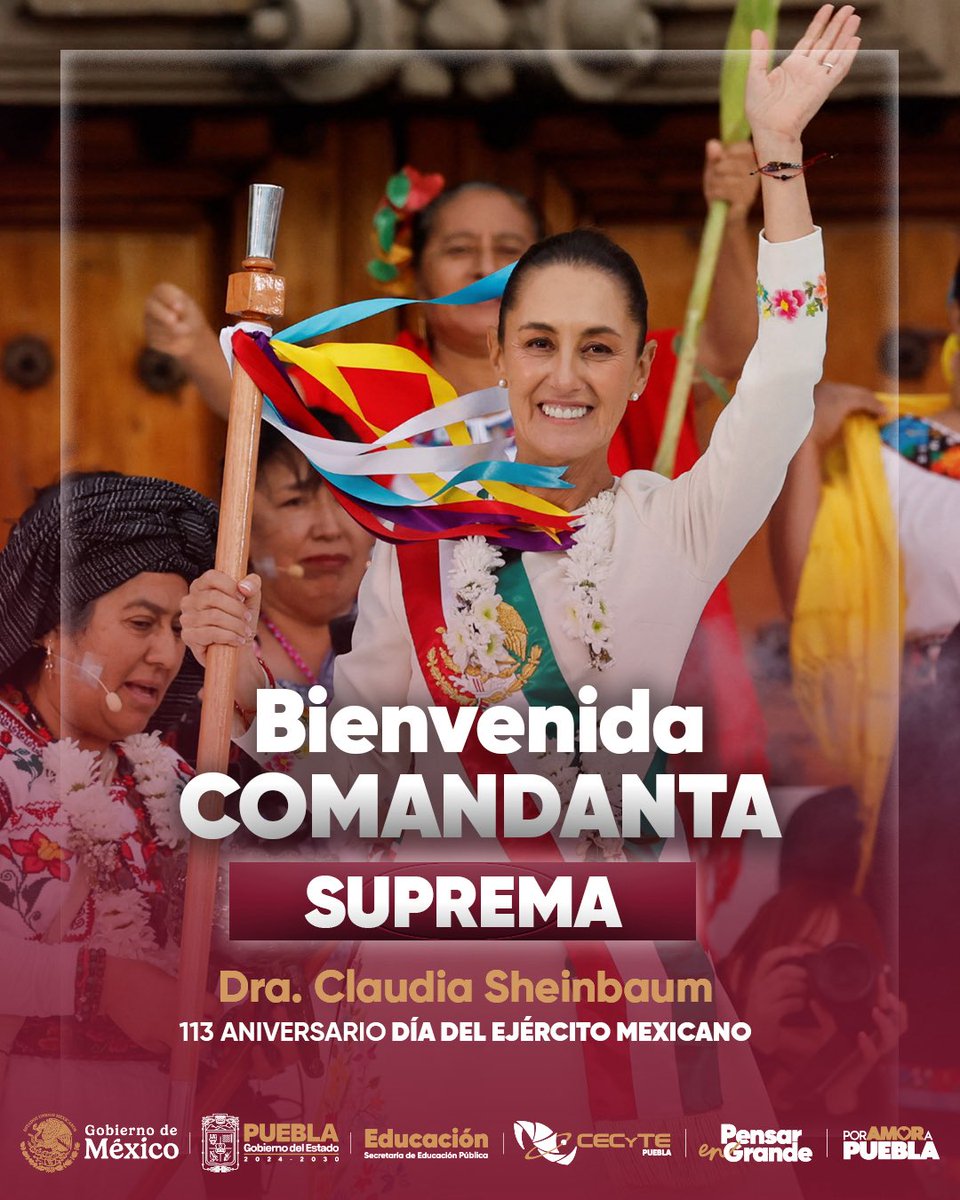 En el 113 Aniversario del Día del Ejército Mexicano, en CECyTE Puebla damos la bienvenida a nuestra Presidenta y Comandanta Suprema, Claudia Sheinbaum.

#ComandantASupremA #PorAmorAPuebla #PensarEnGrande