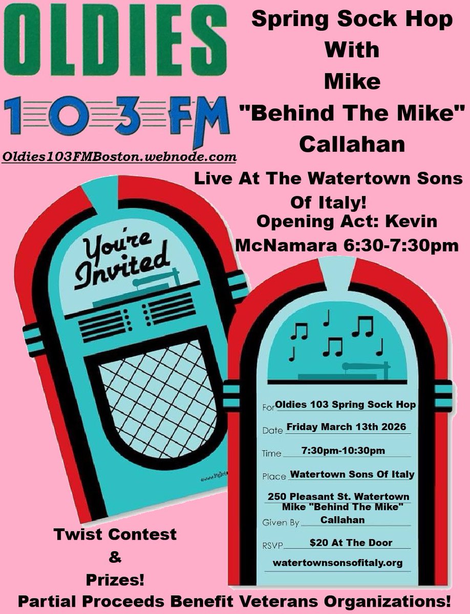 MBTMCallahan's tweet photo. ANNOUNCEMENT: Join me on Friday March 13th at the Watertown Sons of Italy at 250 Pleasant Street in Watertown for the Oldies 103 Spring Sock Hop from 7:30-10:30pm! Come dance the night away to the best of the 50’s &amp; 60’s! We will have a twist contest &amp; prizes including t shirts!! https://t.co/P9OtXoYaYF