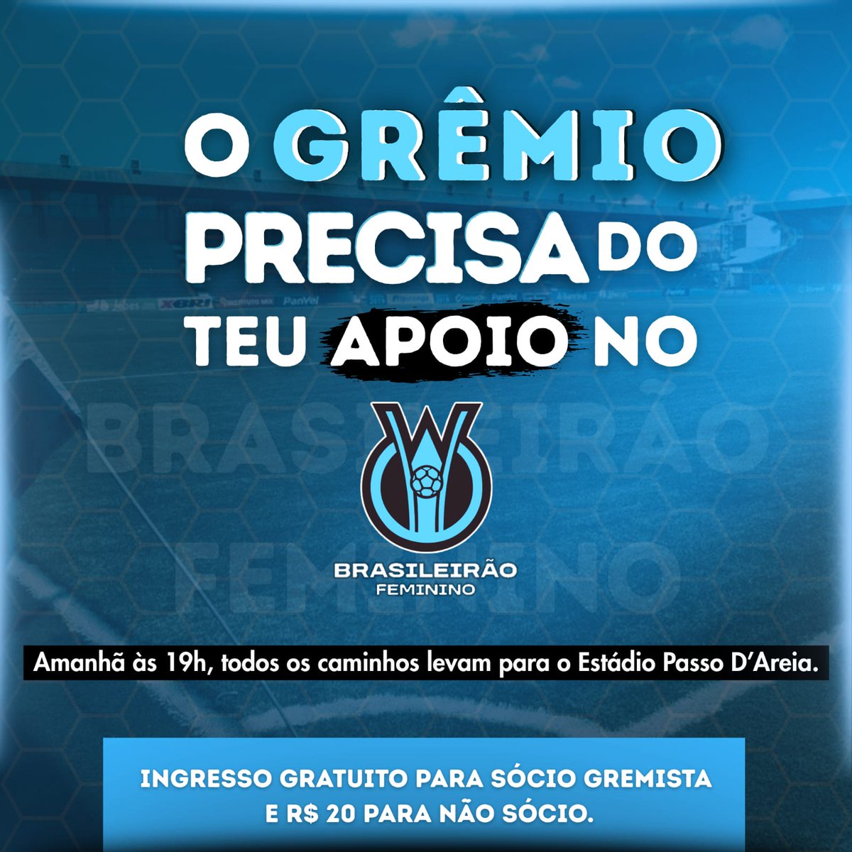 ogremiodetodos's tweet photo. Amanhã, às 19h, no Estádio Passo d'Areia, o GRÊMIO precisa de ti! 

O GRÊMIO precisa do teu apoio no Brasileirão Feminino! 🙏🏼

✔️ Entrada gratuita para Sócio Gremista e R$20 para não sócio: em ambos os casos, o ingresso deve ser retirado no site https://t.co/Lu40dHpkX1

Vamos Mosqueteiras 🇧🇼 Vamos Grêmio 🇪🇪