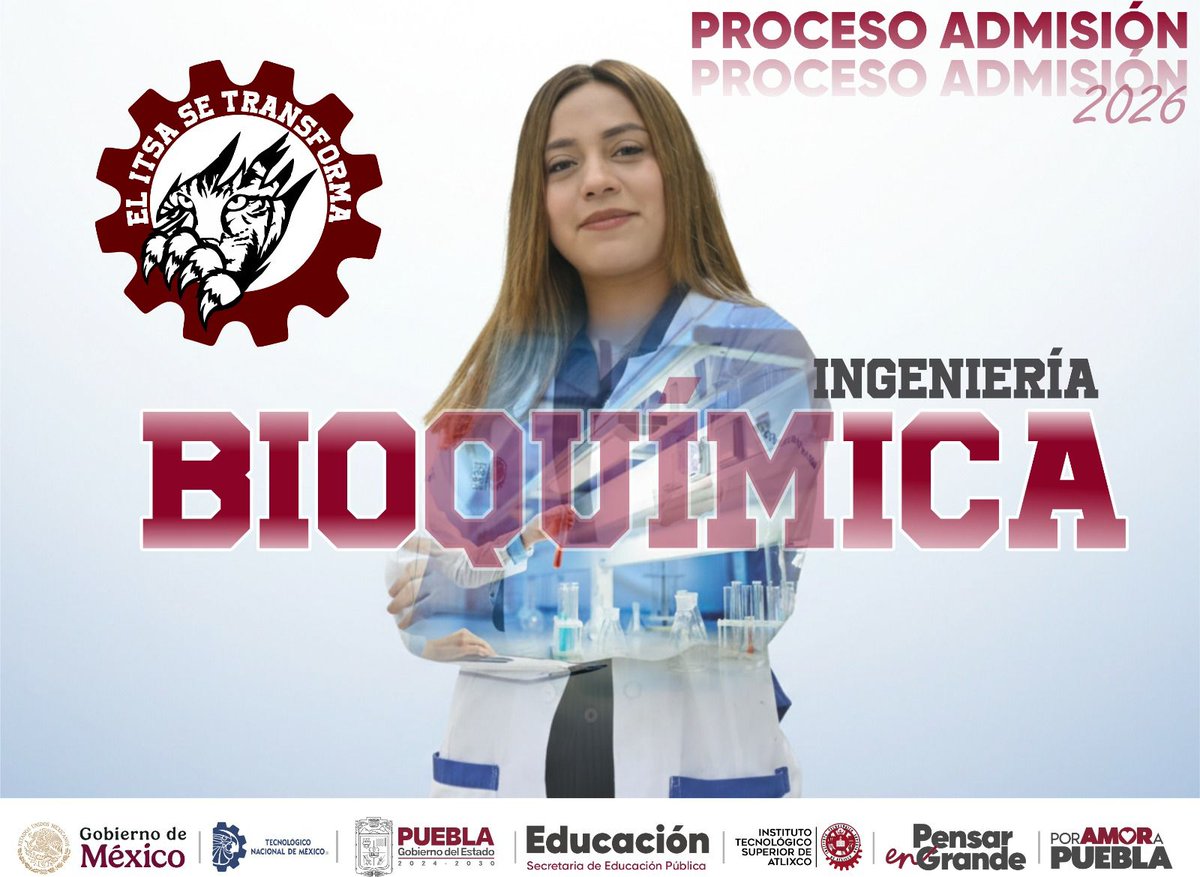 #Admisiones2026 || 📷Transforma tu pasión por la ciencia en soluciones que mejoran la vida.📷

Proceso de admisión 2026
atlixco.tecnm.mx/.../baner/CONV…

El #ITSAseTRANSFORMA – ¡Forma parte del cambio!