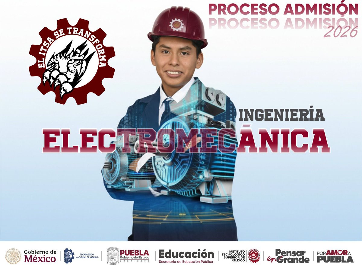 #Admision2026 || 📷Construye el futuro con energía y precisión📷

Proceso de admisión 2026
atlixco.tecnm.mx/.../baner/CONV…

El #ITSAseTRANSFORMA – ¡Haz que tu talento impulse el cambio!
