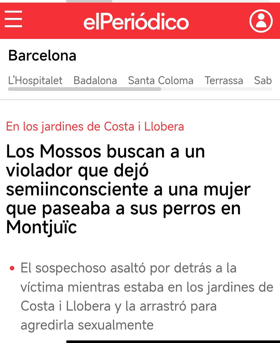 🚨Els Mossos busquen un violador que va deixar inconscient una dona després d'agredir-la sexualment a plena llum del dia a Montjuic fa uns dies.
#ViolenciaSexual #FARTES #HARTAS 
amp.elperiodico.com/es/barcelona/2…