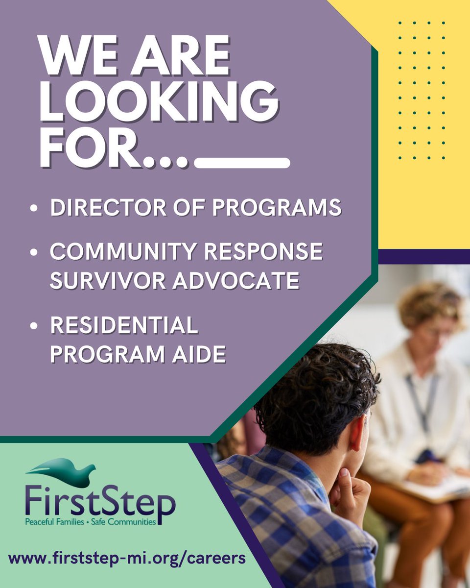 First Step is hiring! To learn more about our open positions and to apply, visit firststep-mi.org/careers
𝗙𝘂𝗹𝗹-𝘁𝗶𝗺𝗲 𝗣𝗼𝘀𝗶𝘁𝗶𝗼𝗻𝘀 𝗜𝗻𝗰𝗹𝘂𝗱𝗲:
▪︎ Director of Programs
▪︎ Community Response Survivor Advocate
▪︎ Residential Program Aide
#nowhiring