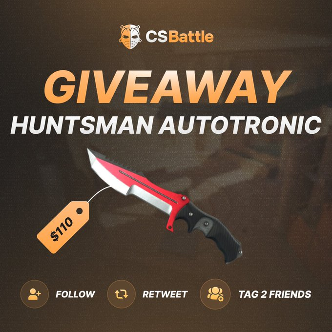 HUNTSMAN KNIFE AUTOTRONIC GIVEAWAY! 🩸

 To enter:
🔸 Follow <a href="/ChristianCSGO25/">ChristianCSB</a> and <a href="/CsBattleCom/">CsBattle</a>
🔸 Tag 2 Friends
🔸 RT this post &amp; Drop your CSBattle ID

Giveaway ends in 7 days, good luck!