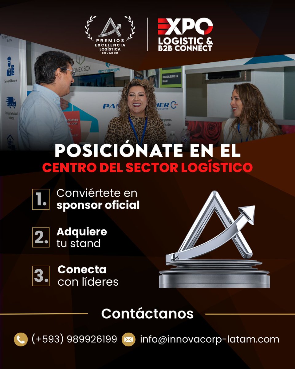 Posiciona tu empresa en el networking #1 del sector logístico en Ecuador.

Sé parte de la 2da edición de Expo Logistic &amp; B2B Connect como Sponsor o Expositor. Conecta con alta dirección, construye alianzas estratégicas y genera negocio real.

Estar donde están los líderes del
