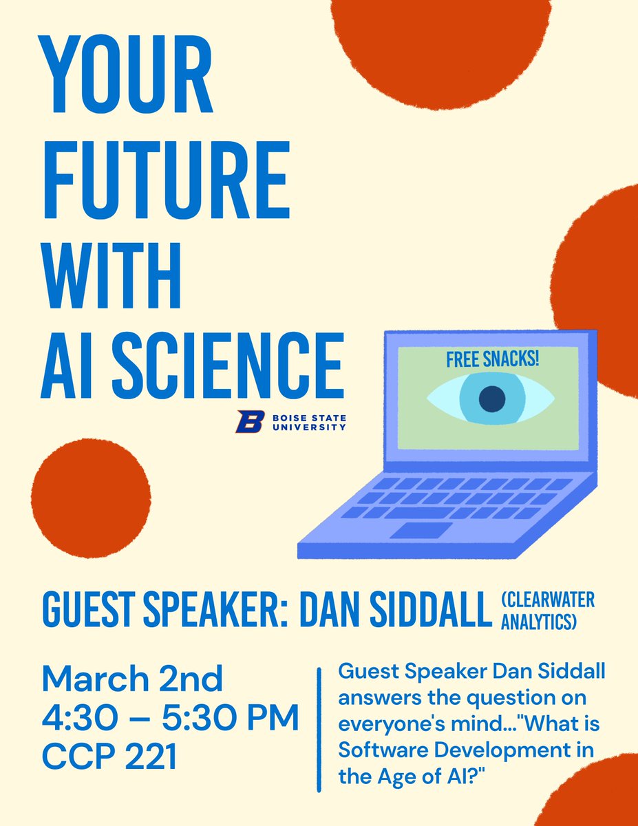boisestatecs's tweet photo. Join us as Dan Siddall (Clearwater Analytics) answers the question on everyone's mind..."What is Software Development in the Age of AI?"

March 2nd 
4:30pm - 5:30pm
City Center Plaza (CCP) 221
Free Snacks!
#computerscience #softwaredevelopment #aiscience #BoiseState #AgeofAI https://t.co/HzTwuIU51p