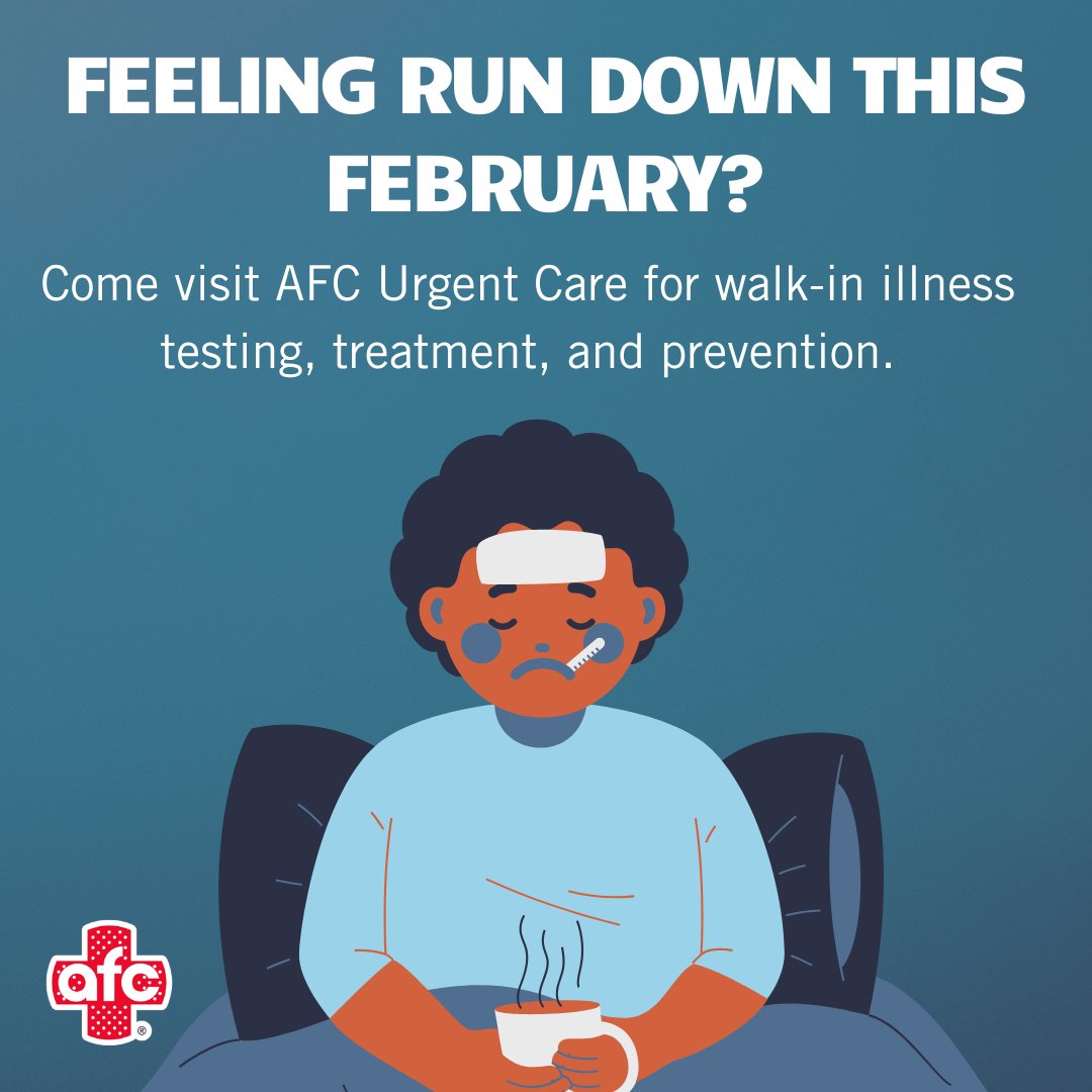 DoctorsExpress2's tweet photo. Feeling run down? February is peak illness season. If you have a fever, fatigue, sore throat, or congestion that’s worsening, we’re here to help you get answers. Visit AFC Urgent Care today. #AFCUrgentCare #SickVisit #ColdAndFluSeason https://t.co/6qWIZ6NoP2