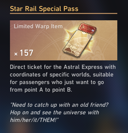 With my calculations and unless I go back to get through the stuff I missed on Amphoreus, I should have up to 177 tickets by the time Sparxie releases. Hopefully I don't go through everything so I can try for the LC's for her and Yao. For Elation!!