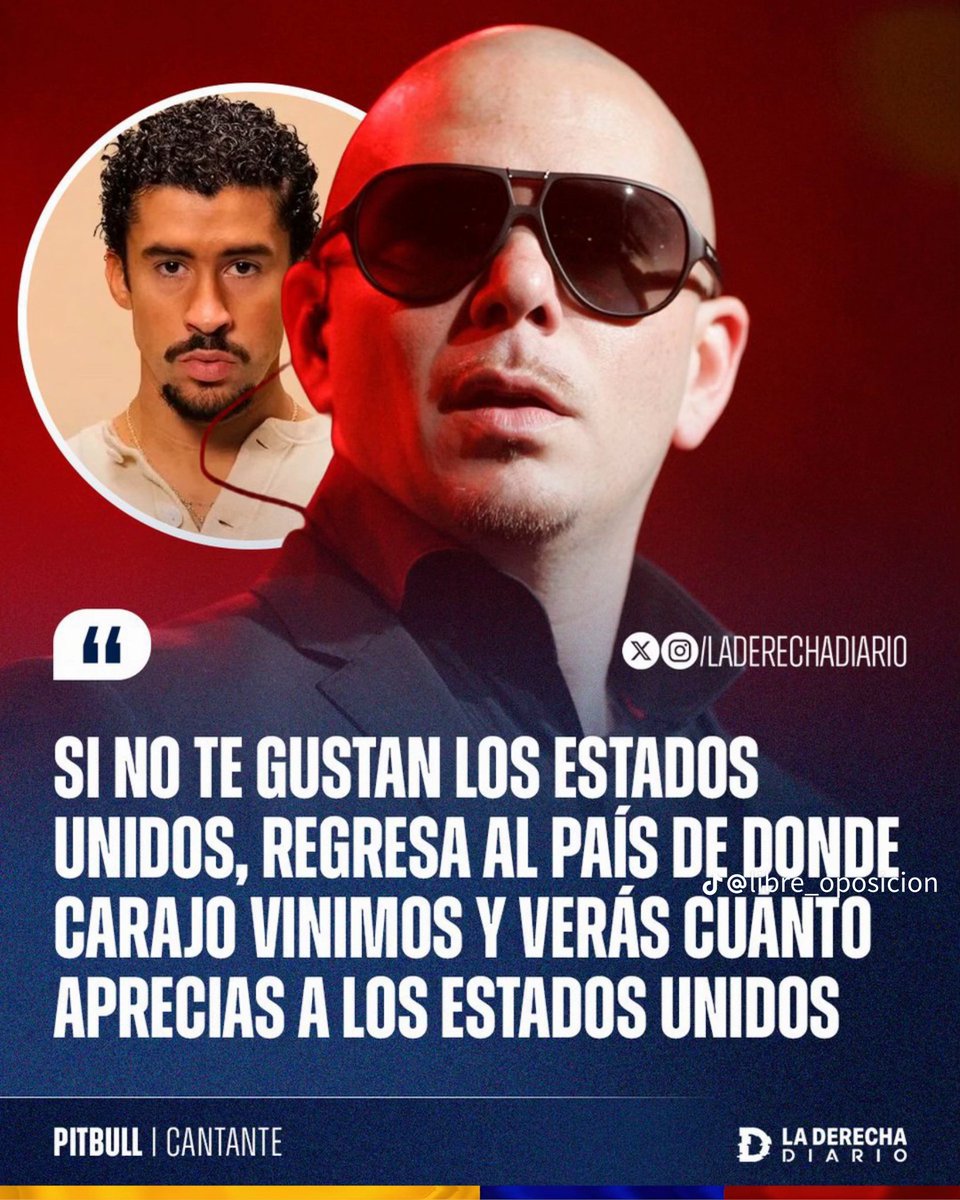 Bravoooo Pitbull !!

El cantante de origen Cubano, Pitbull, destruyó a Bad Bunny y los inmigrantes que critican a EEUU.

"Si no te gustan los Estados Unidos, regresa al país de donde carajo vinimos y verás cuánto aprecias a los Estados Unidos".

De: <a href="/Libre_Oposicion/">Libre Oposición</a>