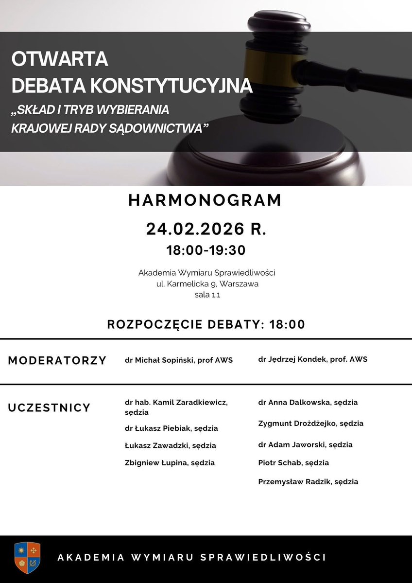 Zapraszam serdecznie na pierwszą otwartą debatę konstytucyjną dotyczącą wyboru sędziów do Krajowej Rady Sądownictwa.

Wstęp wolny! 24 lutego 2026 godz. 18:00