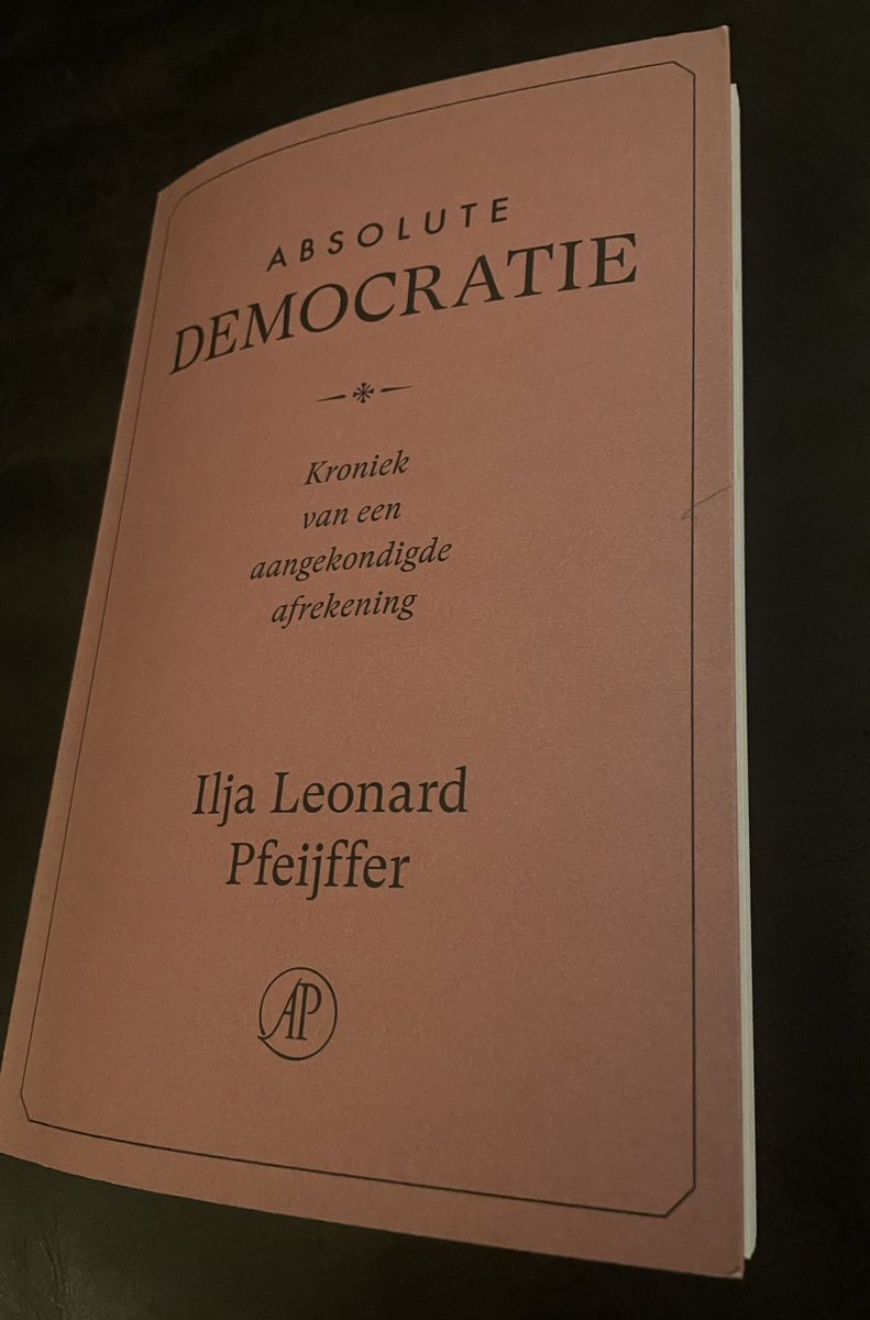Belangrijk!!! Absolute Democratie. Kroniek van een aangekondigde afrekening. <a href="/IljaPfeijffer/">Ilja Pfeijffer</a>