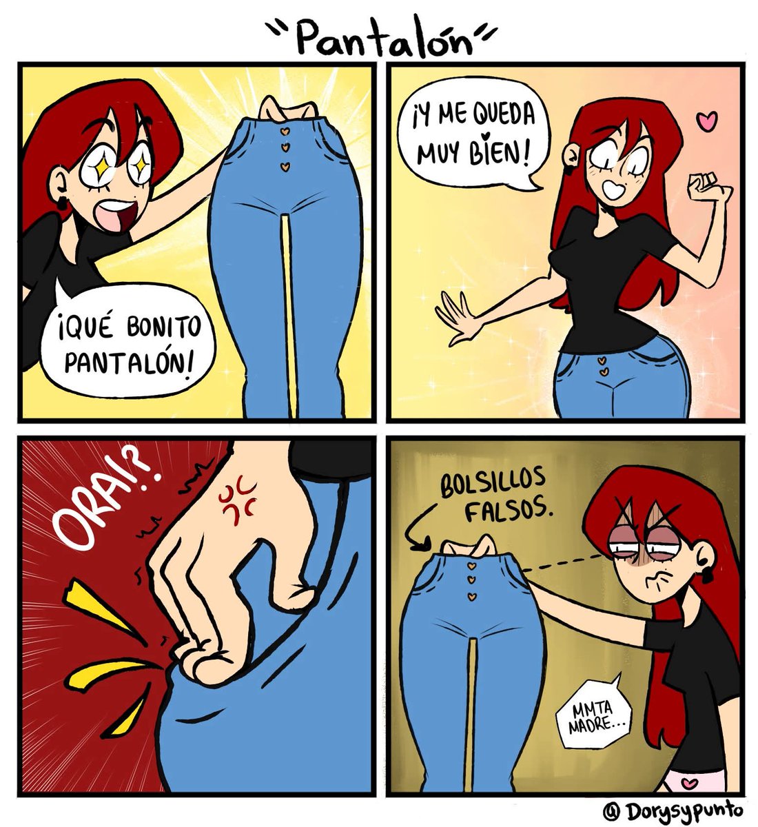Yo cada que me compro pantalónes :(