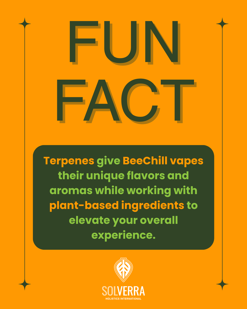 SolverraHI's tweet photo. #FunFact: The distinct flavors and aromas in our BeeChill vape products come from terpenes. These natural aromatic compounds do more than just smell great; they work in harmony with plant-based ingredients to enhance your overall wellness experience. https://t.co/fDeq17AuLK