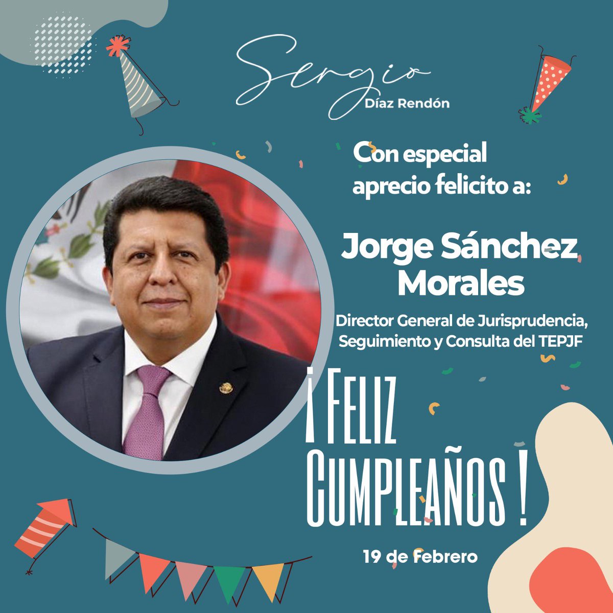🎉 Con especial aprecio, felicito a <a href="/moralesj_jorge/">Jorge Sánchez M</a>, Director General de Jurisprudencia, Seguimiento y Consulta del TEPJF, con motivo de su cumpleaños.

Que este nuevo año esté lleno de salud, éxitos y grandes proyectos.
¡Feliz cumpleaños! 🎂👏