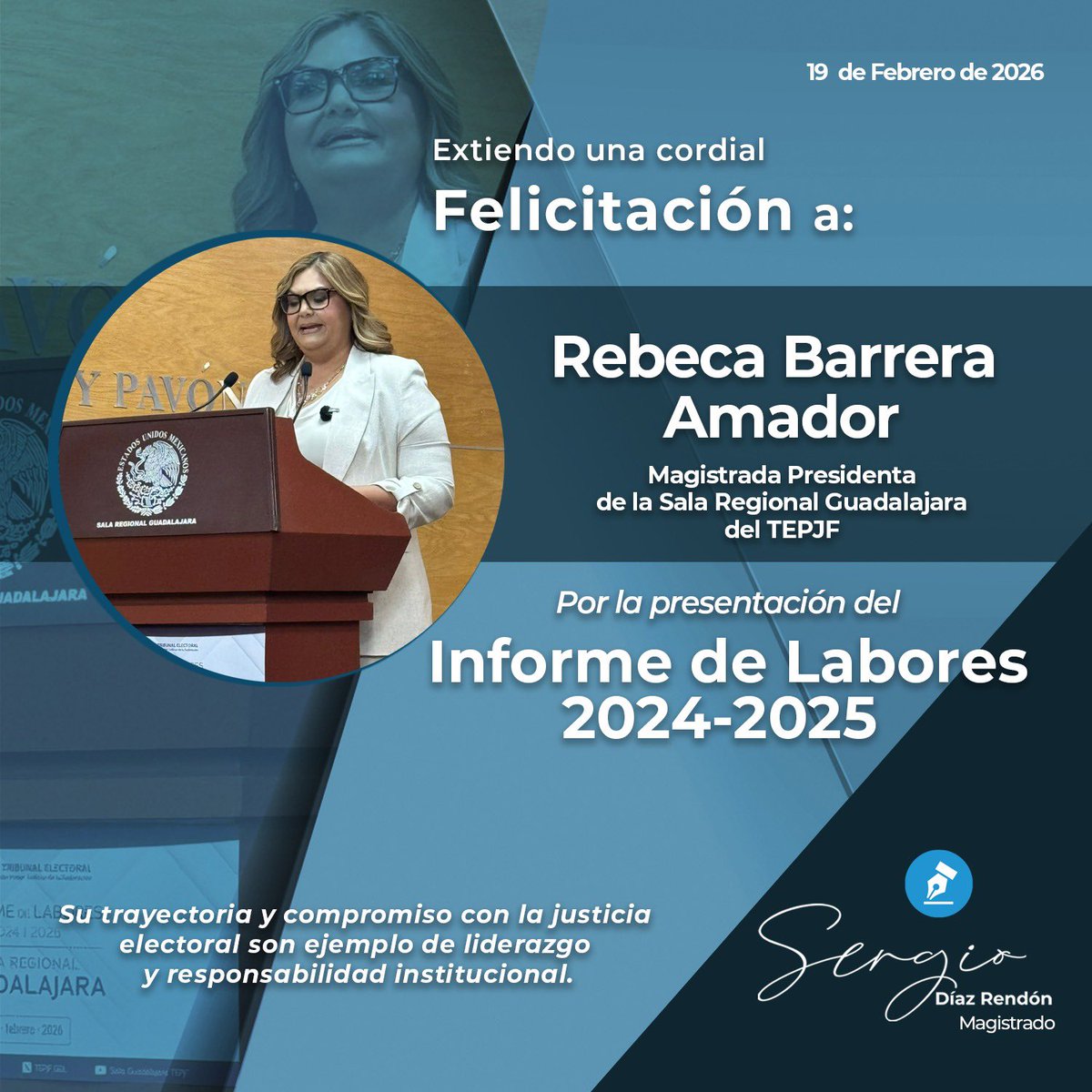 Extiendo una cordial felicitación a la Magistrada Presidenta Rebeca Barrera Amador, Presidenta de <a href="/TEPJF_GDL/">Sala Regional Guadalajara</a>, por la presentación del Informe de Labores 2024–2025.

Enhorabuena por este importante ejercicio de rendición de cuentas.