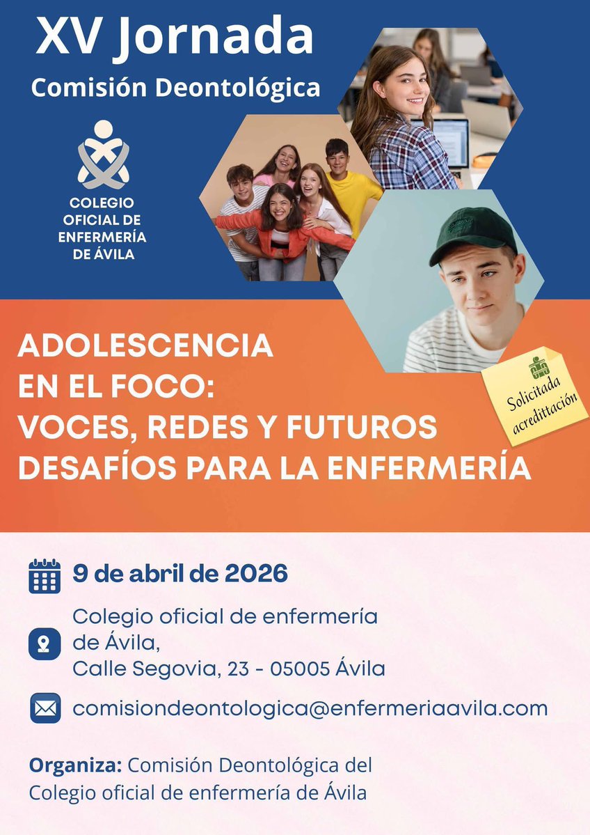 XV Jornada Presencial y Gratuita de la Comisión Deontológica. «Adolescencia en el foco: Voces, redes y futuros desafíos para la enfermería»
enfermeriaavila.com/xv-jornada-pre…