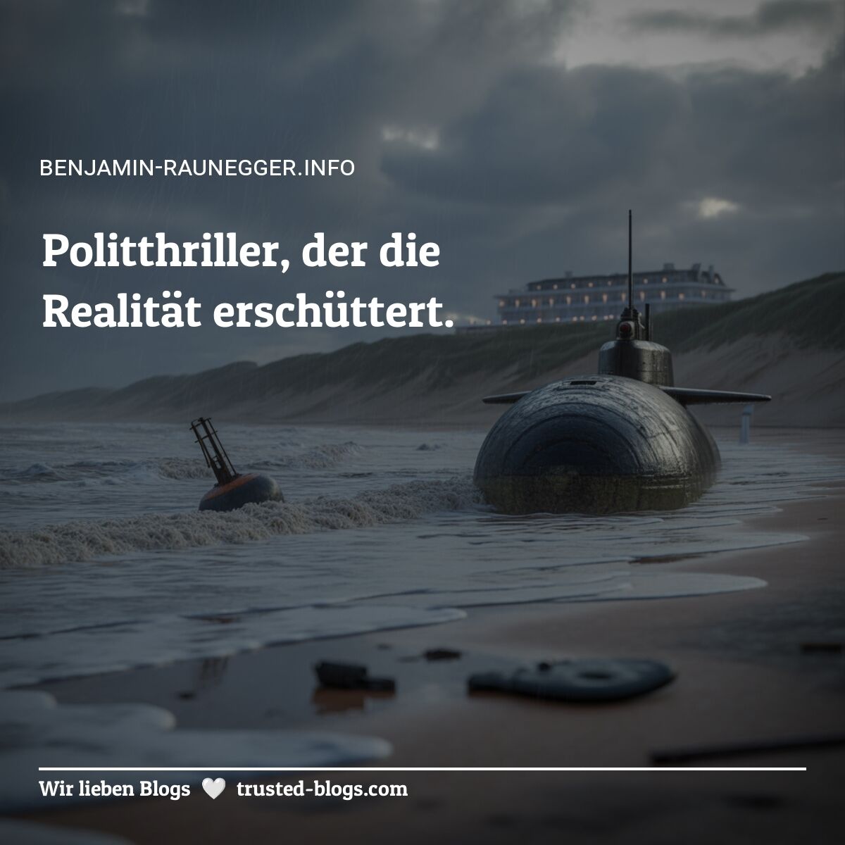 trustedblogs's tweet image. Du spürst den kalten Nervenkitzel, wenn eine harmlose Küste zur internationalen Bedrohung wird.

👉 benjamin-raunegger.info/wer-den-sturm-…

#Politthriller #Spannung #Sylt @RauneggerBAutor
