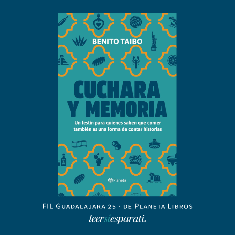 Leersiesparati's tweet photo. El sábado 29 de noviembre fue presentado “Cuchara y memoria 2 · Un festín para quienes saben que comer también es una forma de contar historias” de @Benistofeles en la @FILGuadalajara 25. Libro de @PlanetaLibrosMx. #Leer #Escribir #Libros #FIL25 #CucharayMemoria2 #FelizMiércoles https://t.co/yWeHpGvTEB