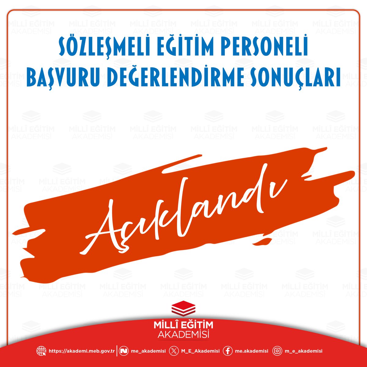 🔊🔊 Millî Eğitim Akademisi Sözleşmeli Eğitim Personeli başvurularına ilişkin değerlendirme sonuçları açıklandı.

Sonuçları için 👉 meb.ai/UYEFEdd
